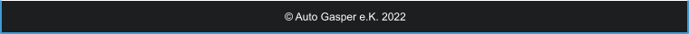 © Auto Gasper e.K. 2022