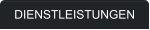 DIENSTLEISTUNGEN